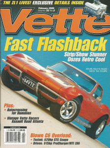 VETTE 2008 FEB - ZL1 REBORN, SCHORR, SIDE PIPES, HOW TO AUTOCROSS